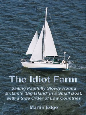 cover image of The Idiot Farm